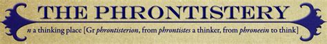 the phrontistery|dictionary of unusual words.